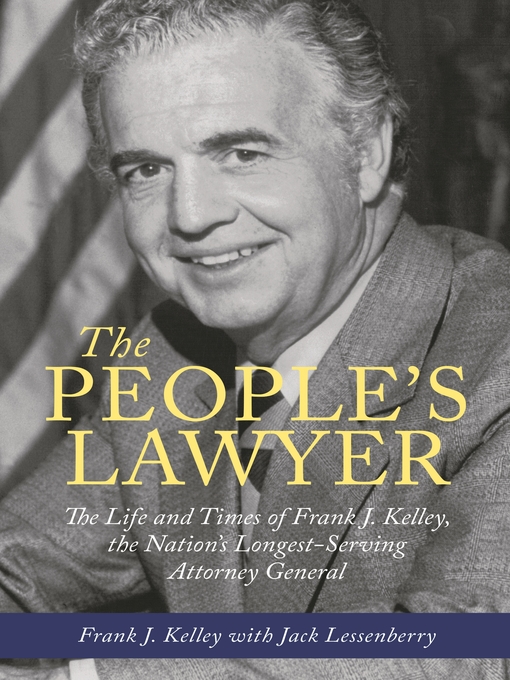 Title details for The People's Lawyer by Frank J. Kelley - Available
